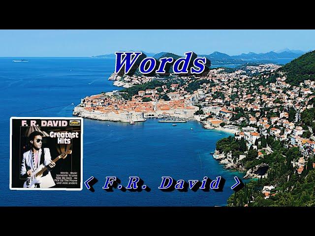 Words F.R. David, 한글자막 (HD With Lyrics) 