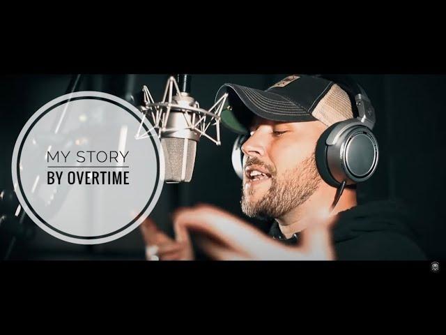 Overtime - "My Story" (The Lost Verses)