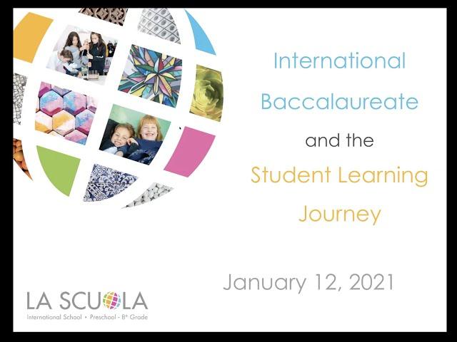 Parent Education Series: International Baccalaureate (IB) & the Student Learning Journey