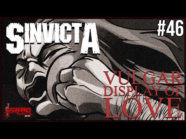 VULGAR DISPLAY OF LOVE - Episode 46 - The Binding Of Isaac Repentance+