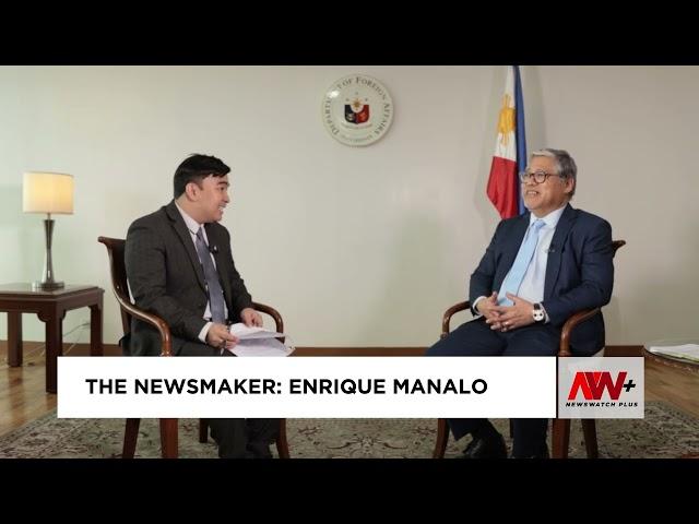 DFA Secretary Enrique Manalo | The Newsmaker