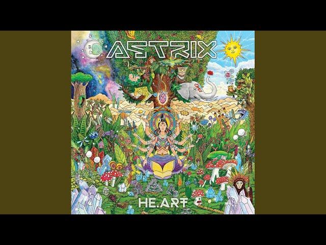 Astrix - He.art (Continuous mix)