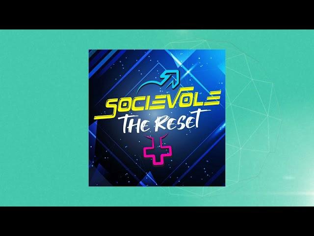 Socievole - The Reset