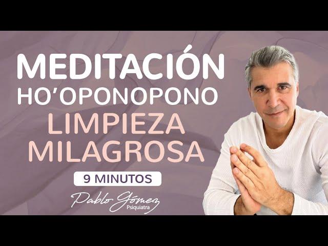 Meditación Ho'oponopono limpieza milagrosa