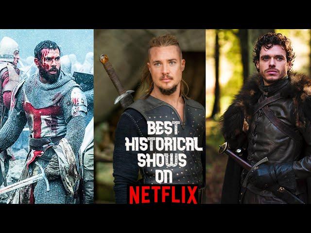 Top 10 Historical TV Shows on Netflix You Need to Watch !!!