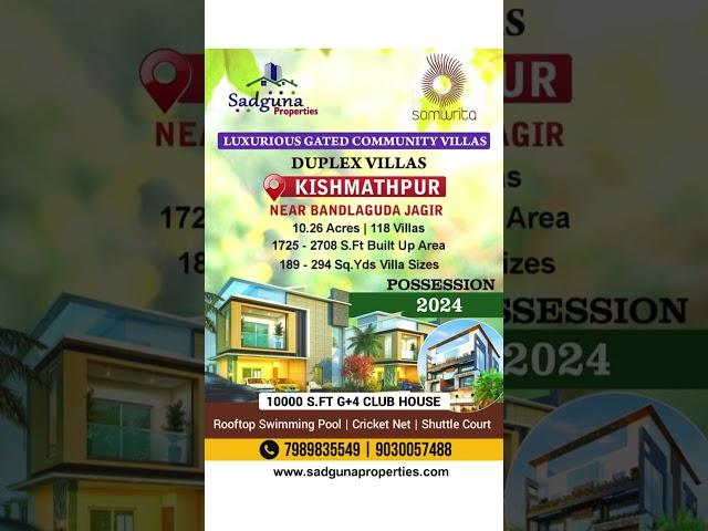 Luxurious Gated Community Duplex Villas @KISMATHPUR Call SADGUNA Properties @7989835549 / 9030057488