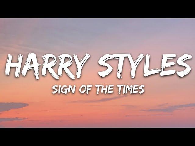 Harry Styles - Sign of the Times (Lyrics)