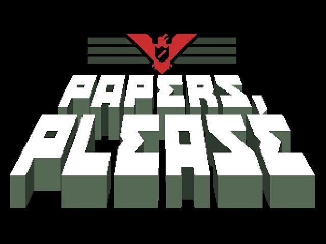 СЛАВА АРСТОЦКЕ !   ⇶   Papers, Please №1