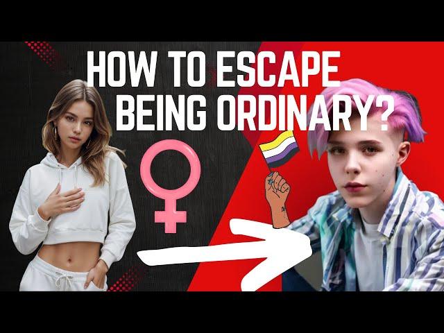 Gender (Solution to Being Ordinary)