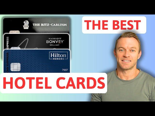 The Best Credit Cards: Hotel vs Travel Credit Cards