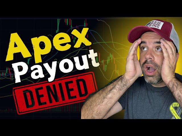 Apex Trader Funding Denied Payouts