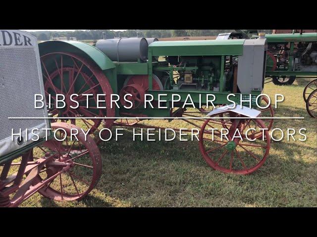 History of the Heider and rock island tractors from the AETA show