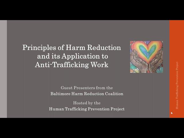 Principles of Harm Reduction and its Application to Anti Trafficking Work