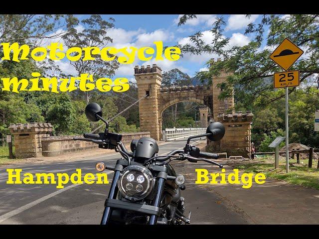 Motorcycle minutes - Favourite locations - Hampden Bridge, Kangaroo Valley