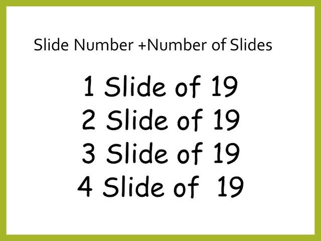 how to Show the slide number and total number of slides on every slide