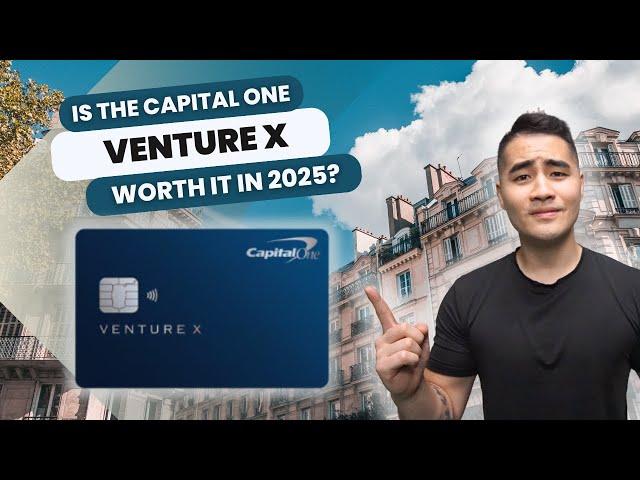 Is The Capital One Venture X Still King In 2025? | Honest Review Of The Capital One Venture X Card