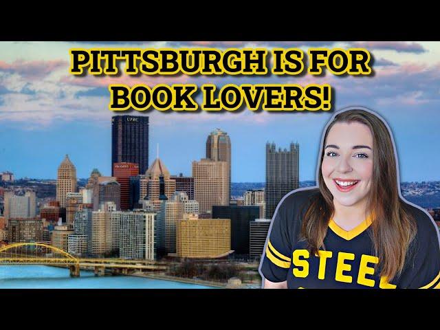 Pittsburgh is a Book Lover’s Dream City