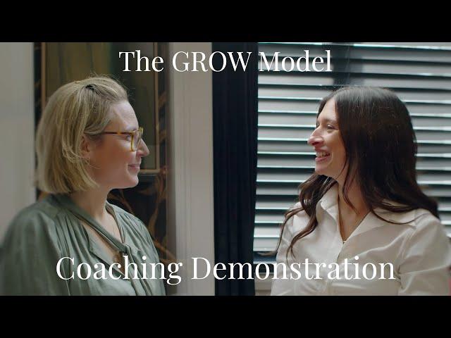 How to use The GROW Model Coaching Demonstration