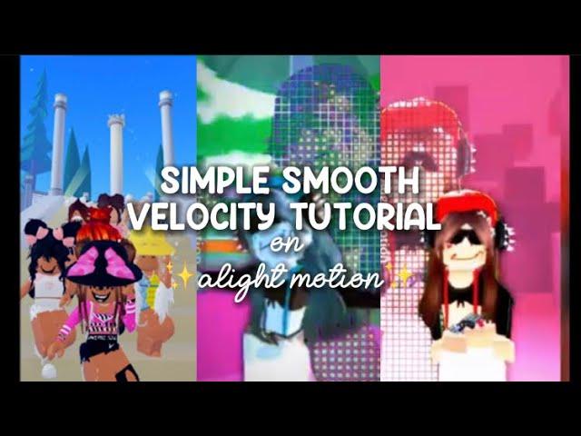 how to make a smooth velocity edit in alight motion || PiinkxFxiry