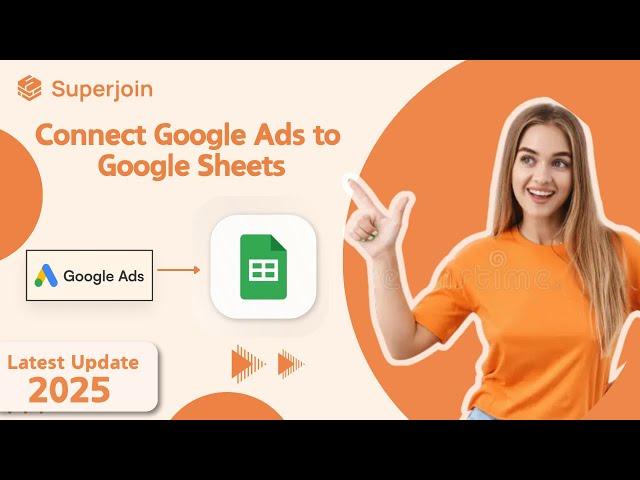 How to Connect Google Ads to Google Sheets in 1 Click?