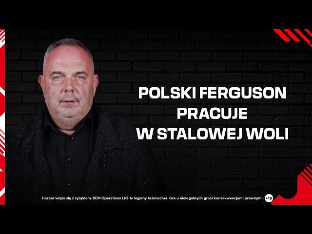 SZEŚĆ RAZY WYGRYWAŁ MECZE O ŻYCIE! POLSKI FERGUSON PRACUJE W STALOWEJ WOLI | BETCLIC PODCAST