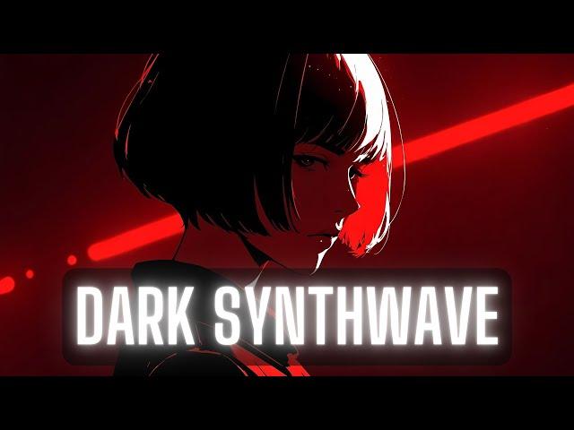 DARK SYNTHWAVE | CYBERPUNK | RETROWAVE #3