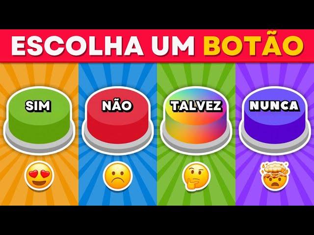 Escolha um Botão! SIM, NÃO, TALVEZ ou NUNCA | 60 NOVOS DESAFIOS | Quiz Tap