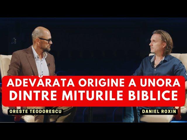 Adevărata origine a unora dintre miturile biblice