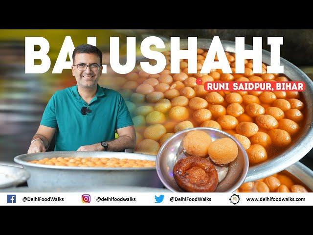 World Famous Best BALUSHAHI & CHHENA JALEBI of RuniSaidpur, Bihar I Making & Tasting Mithai