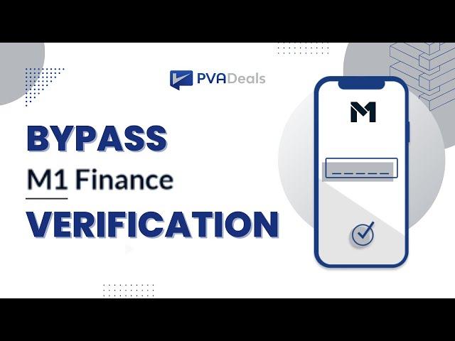 Bypass M1 Finance Phone Number Verification: The Ultimate Hack! | 2025