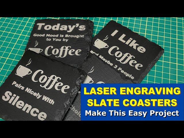 LASER ENGRAVING SLATE COASTERS