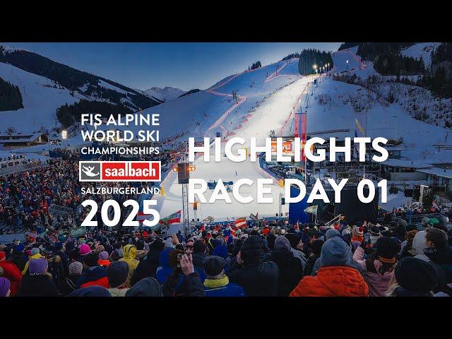 Highlights Race Day 01 | FIS Alpine World Ski Championships Saalbach 2025