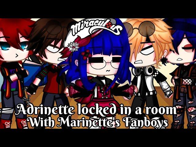 Adrienette locked in a room with Marinette's Fanboys || MLB || Original || Gacha Club || Gacha Life