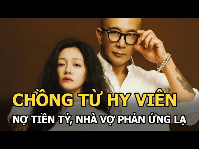 Chồng Từ Hy Viên nợ tiền tỷ, nhà vợ phản ứng lạ