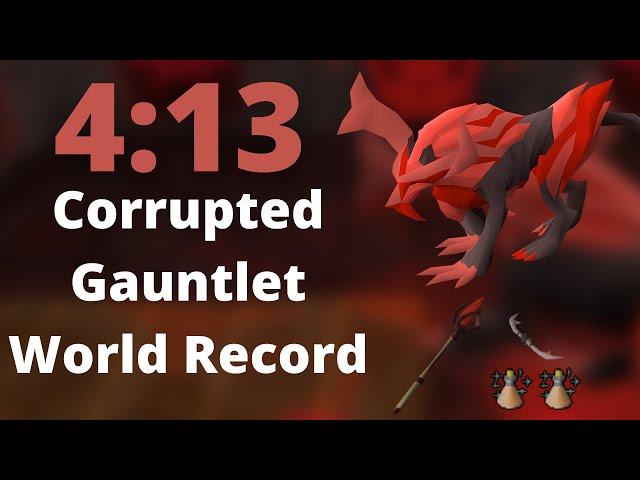 *WORLD RECORD* 4:13 Corrupted Gauntlet Speedrun