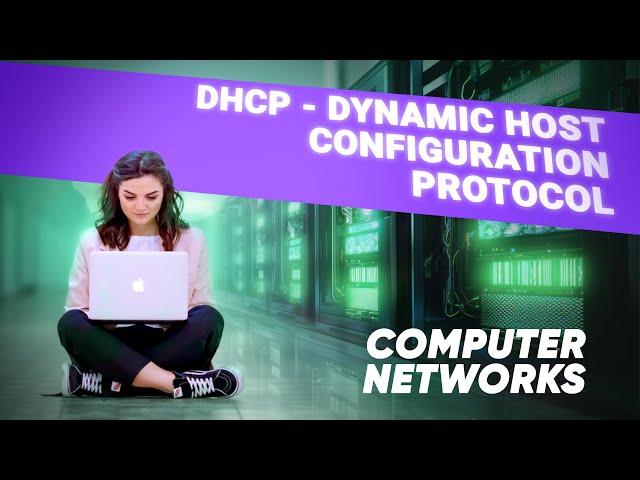 Lesson 12. DHCP - Dynamic Host Configuration Protocol