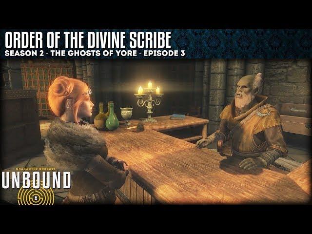 UNBOUND Let's Play: Season 2 - Order Of The Divine Scribe - Episode 3