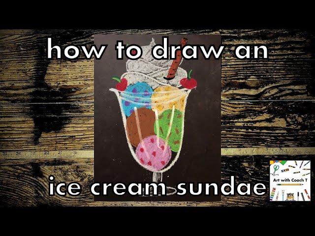 How to Draw an Ice-cream Sundae | Step by Step | Art for Kids