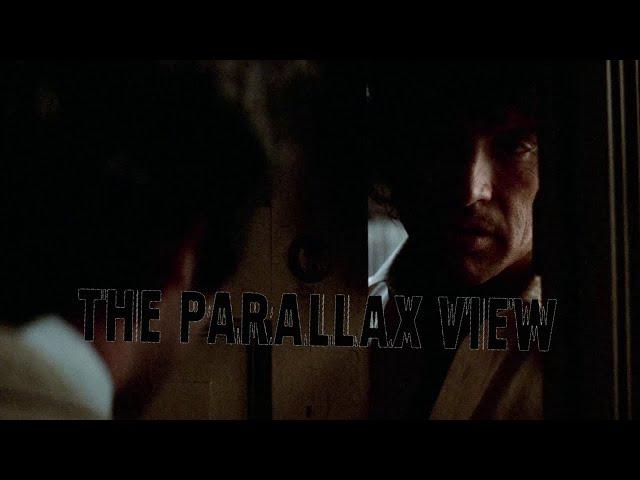 The Parallax View - "...demands for unusual personnel."  | High-Def Digest