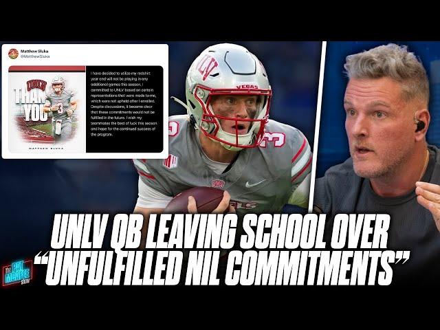 UNLV Quarterback Becomes First Player To Pull Out Of Season For NIL Money Issues | Pat McAfee Show