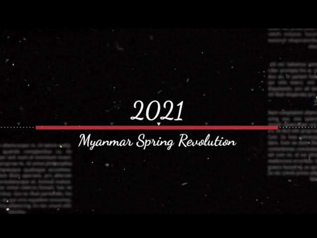 2021 Myanmar Spring Revolution - Episode 1: Military Coups in the History of Myanmar