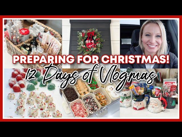 PREPARING FOR CHRISTMAS 2024! | 12 DAYS OF VLOGMAS