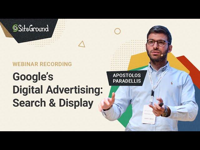 Google Search & Display Explained | Free Digital Marketing Webinar for Beginners & Intermediate