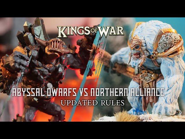 We play Kings of War! Abyssal Dwarfs vs Northern Alliance with the updated rules