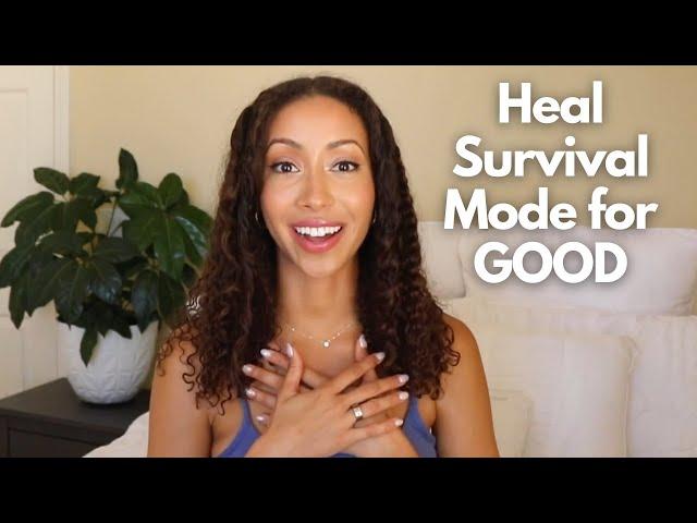 How to Heal Out of Survival Mode