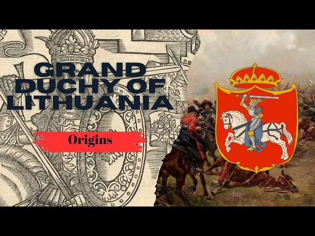 Grand Duchy of Lithuania | Origins | The Serpent Saga