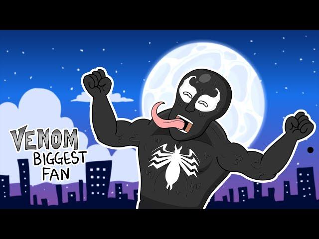 Venom's Biggest Fan (Animated Parody)