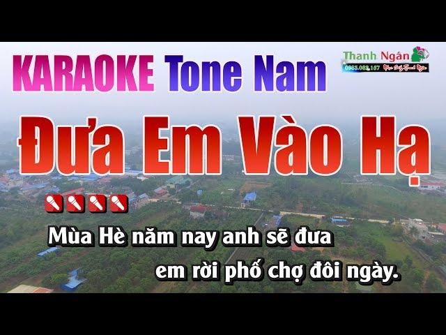 Đưa Em Vào Hạ Karaoke Tone Nam   Nhạc Sống Thanh Ngân