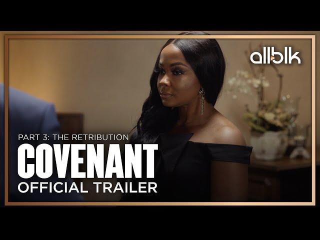 COVENANT - The Retribution  | Official Trailer (HD) | An ALLBLK Original Series