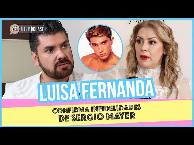 Luisa Fernanda; "Confirma inf1delidades de Sergio Mayer" | El Mich Tv